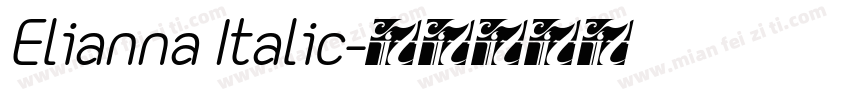 Elianna Italic字体转换